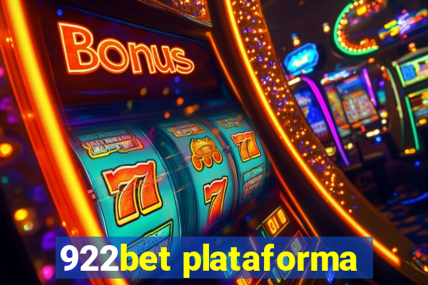 922bet plataforma